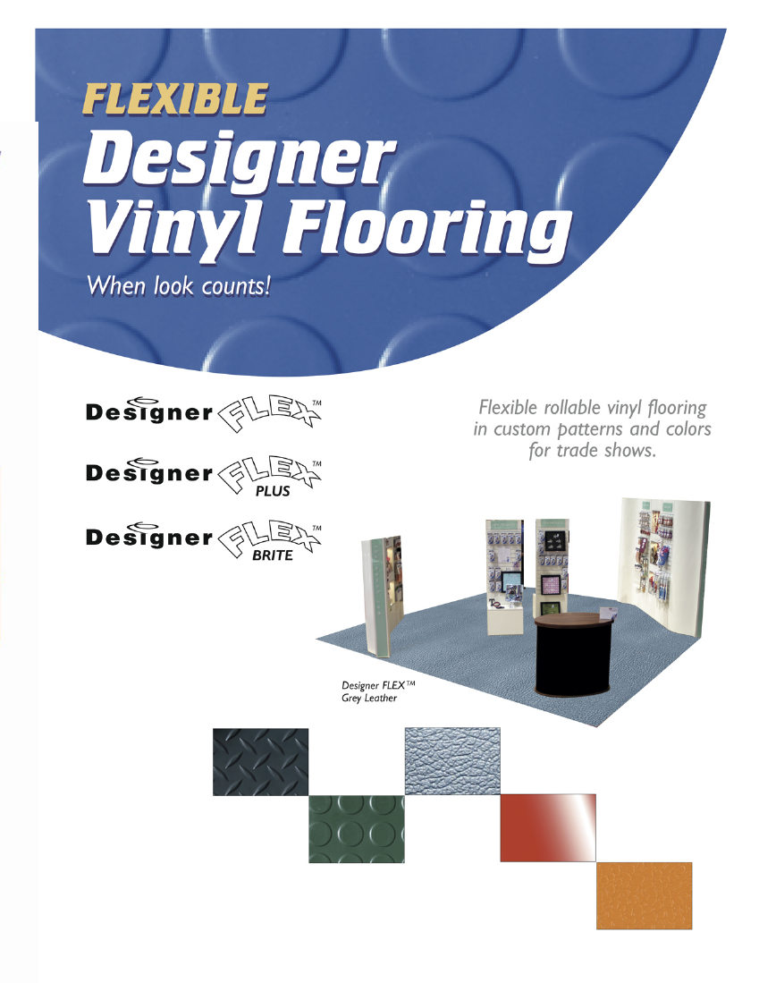 Designer Flex Vinyl Flooring for Trade Shows: Flexible vinyl flooring in custom patterns and colors for trade shows. Product is rollable Page 1 